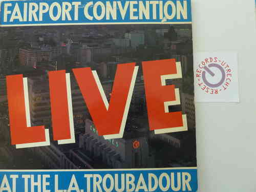 Fairport Convention - Live at the L.A. Troubadour