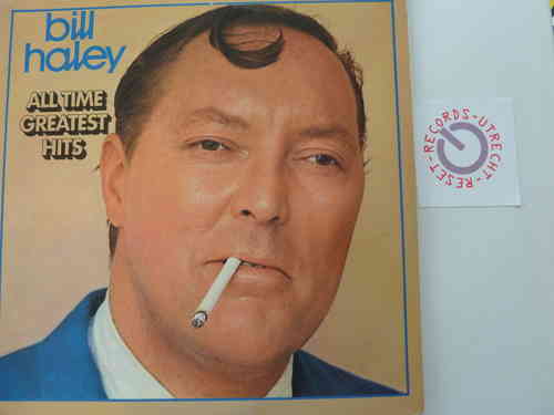 Bill Haley - All Time Greatest Hits