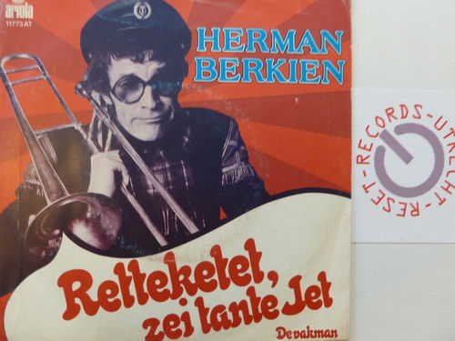 Herman Berkien - Retteketet zei tante Jet / De vakman