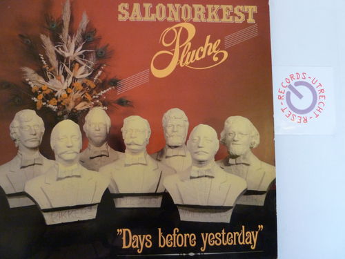 Salonorkest Pluche - Days before yesterday