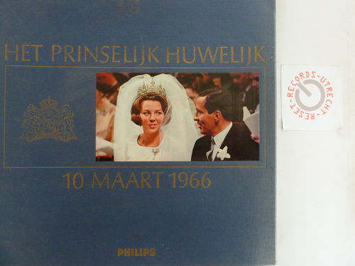 Het Prinselijk Huwelijk 10 maart 1966