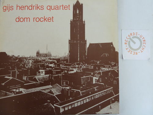 Gijs Hendriks Quartet - Dom Rocket