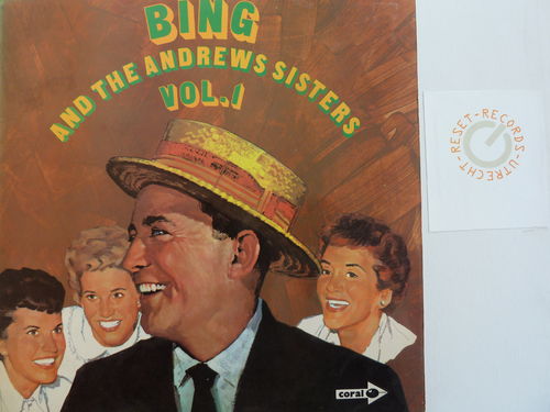 Bing Crosby and The Andrew Sisters - Bing and The Andrew Sisters Vol. 1