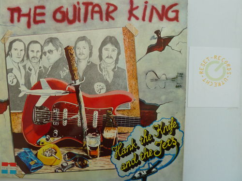 Hank The Knife and The Jets - The Guitar King